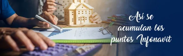 ¿Cómo se calculan los puntos Infonavit?