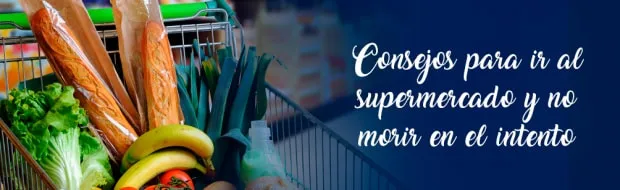 Consejos para ir al supermercado y no morir en el intento